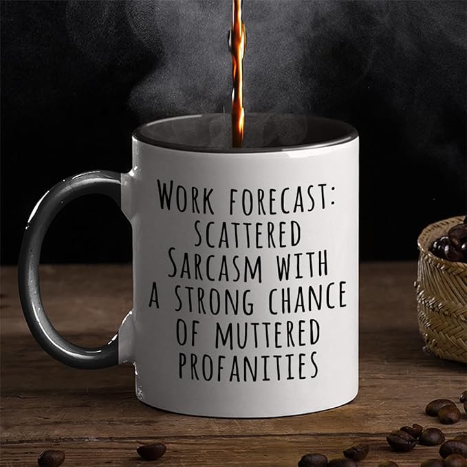 Work Forecast Coffee Mug, Funny Boss Mug, Boss Coworker Employer Bestfriend Gifts, Funny Coworker Birthday Gifts for Him or Her, Sarcastic Gag Going Away Farewell, 11 oz Coffee Cups