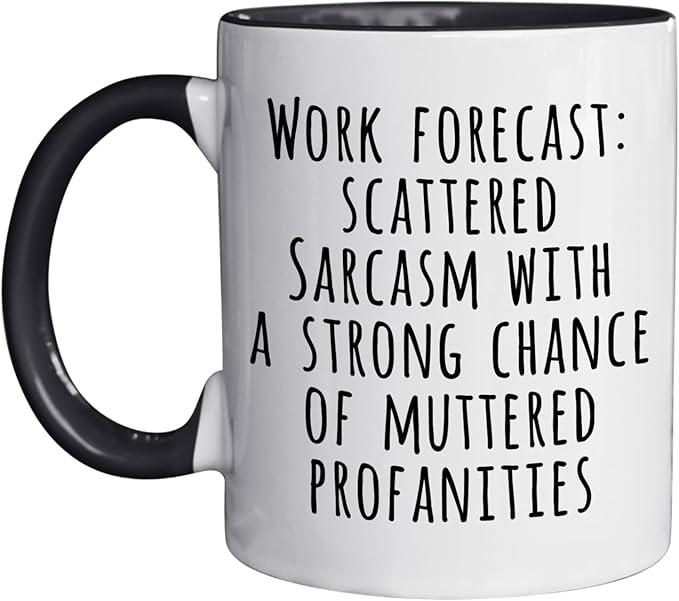Work Forecast Coffee Mug, Funny Boss Mug, Boss Coworker Employer Bestfriend Gifts, Funny Coworker Birthday Gifts for Him or Her, Sarcastic Gag Going Away Farewell, 11 oz Coffee Cups
