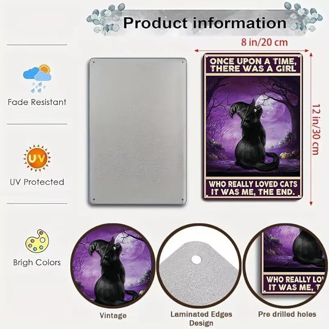 Women Girls Gift Funny Halloween Witch Cat Sign Cat Lovers Once Upon A Time I Pick Up A Black Cat Tin Sign Wall Art for Home Living Room Bedroom Decor 8 x 12 Inches (3139)
