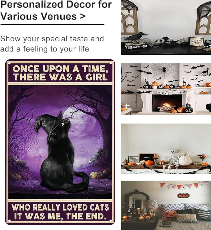 Women Girls Gift Funny Halloween Witch Cat Sign Cat Lovers Once Upon A Time I Pick Up A Black Cat Tin Sign Wall Art for Home Living Room Bedroom Decor 8 x 12 Inches (3139)