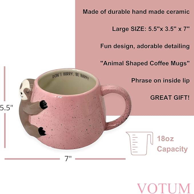 VOTUM White Ceramic Coffee or Tea Mugs: Animal Shaped Coffee Mugs with Hand Printed Designs and Printed Saying - 18.6 Fluid Ounce Large, Cute Handmade Cup (Sloth) Large Coffee Mug, Tea Cup Sloth Gifts