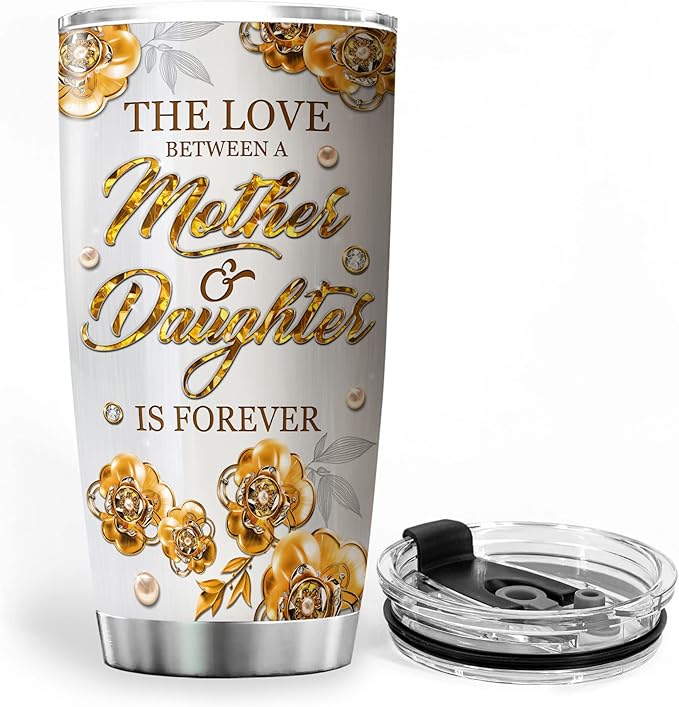 ZOXIX Flower Tumbler Cup Jewelry Style The Love Between A Mother And Daughter Is Forever Birthday Gifts For Mom From Daughter Floral Print Travel Mug Mothers Day Sentimental Gift