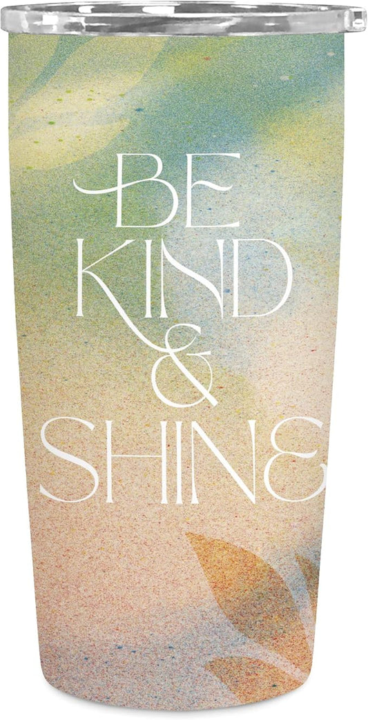 Studio Oh! Insulated Stainless-Steel Tumbler - Double-Walled 17-Ounce Travel Cup - Vacuum Seal Keeps Liquids Hot or Cold for Hours - Fits Standard Size Cup Holders - Be Kind & Shine