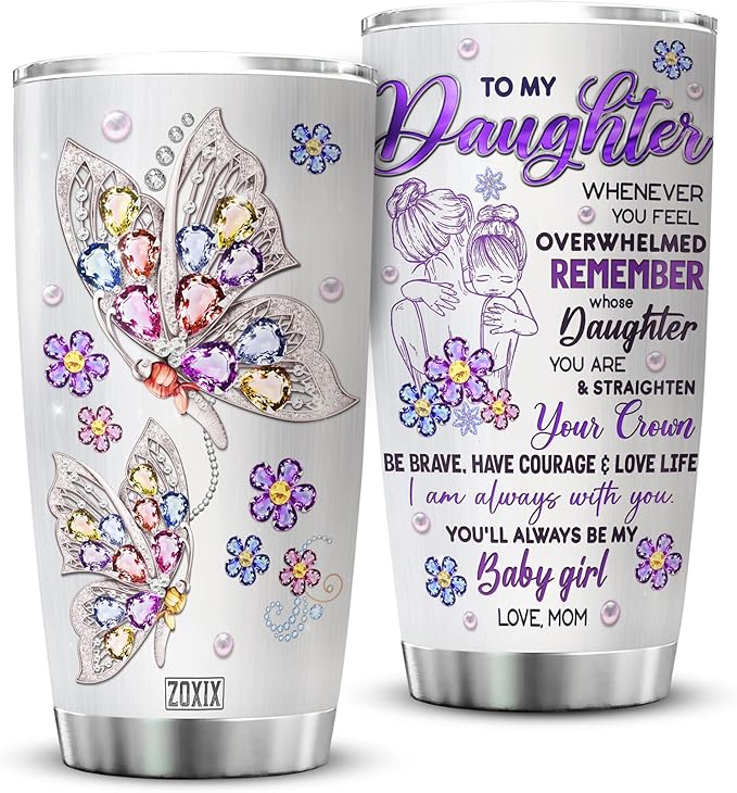 ZOXIX To My Daughter Tumbler From Mom Butterfly Jewelry Style Stainless Steel Coffee Cup 20oz Sentimental Gifts For Daughter From Mother Birthday Present For Her Insulated Mugs